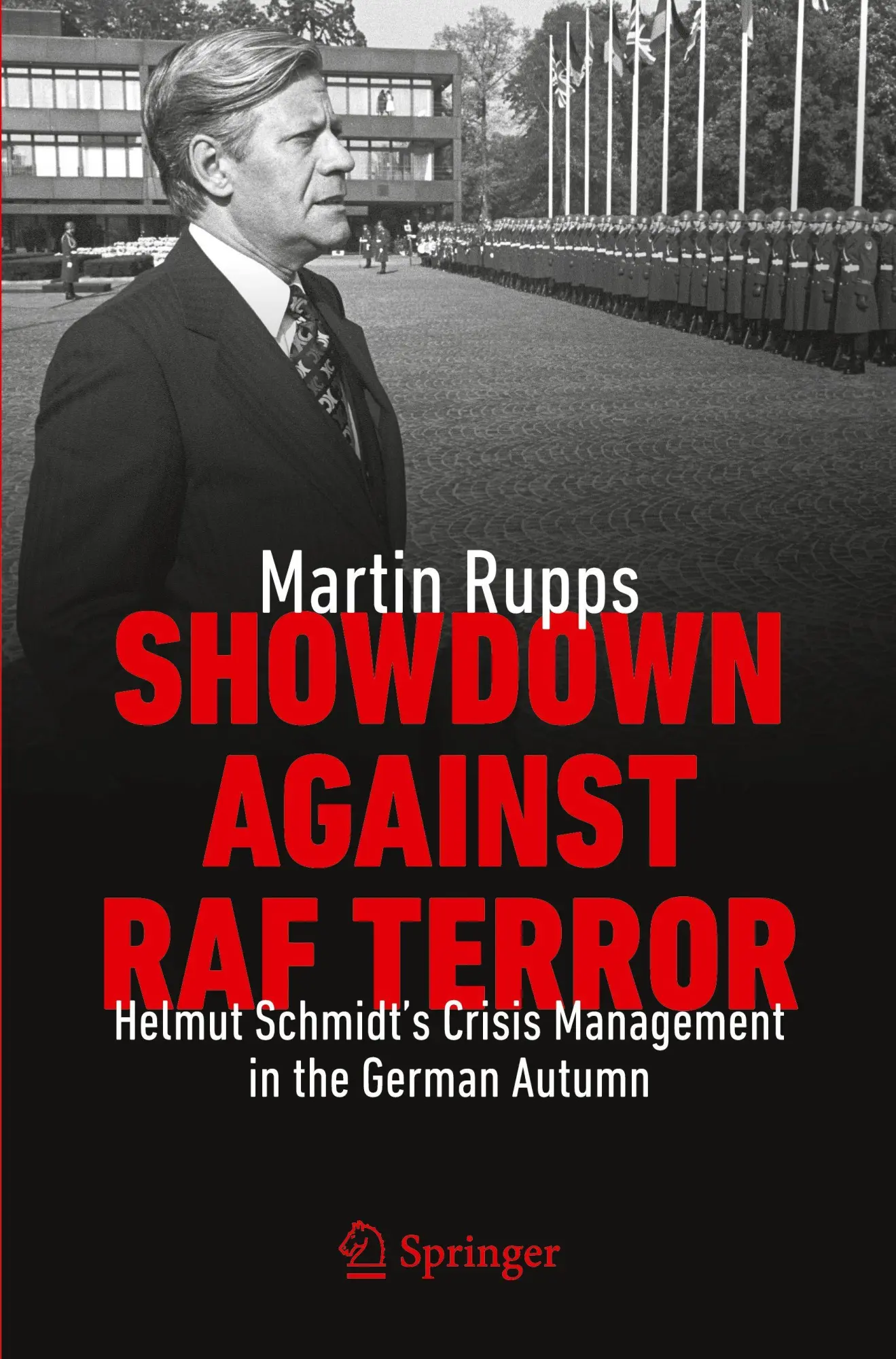 Cover: 9783031762499 | Showdown Against RAF Terror | Martin Rupps | Taschenbuch | xv | 2025