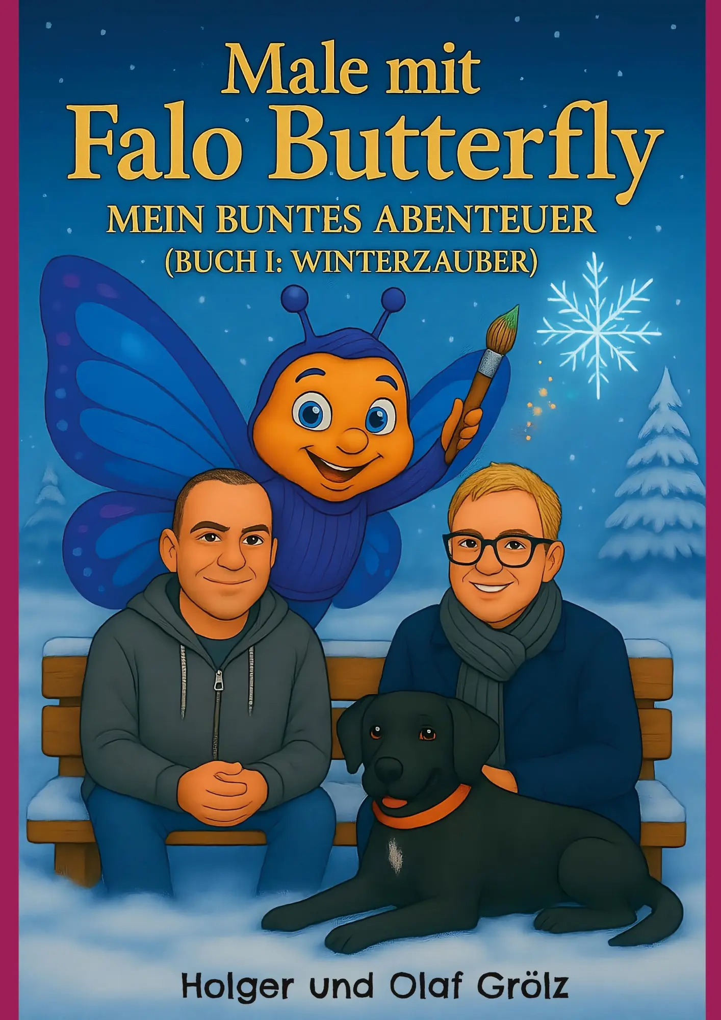 Cover: 9783695162499 | Male mit Falo Butterfly | Mein buntes Abenteuer | Holger Grölz (u. a.)