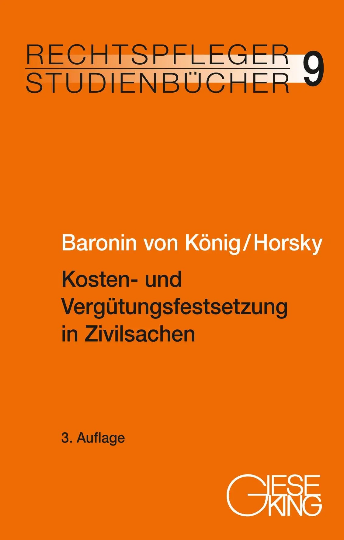 Cover: 9783769412499 | Kosten- und Vergütungsfestsetzung in Zivilsachen | König (u. a.) | XV