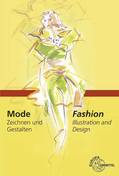 Cover: 9783808562499 | Mode - Zeichnen und Gestalten | Fashion - Illustration and Design