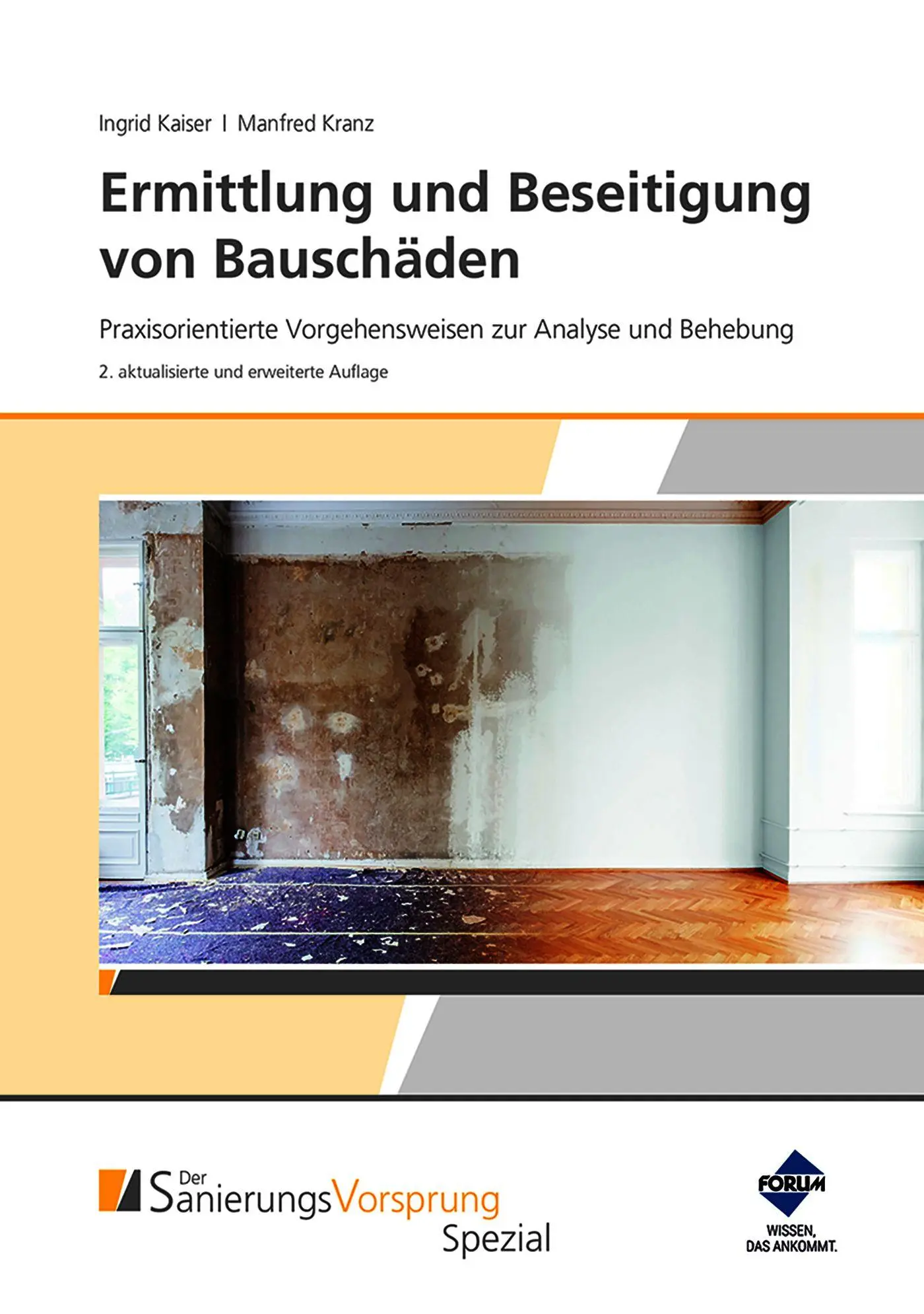 Cover: 9783988752499 | Ermittlung und Beseitigung von Bauschäden - Praxisorientierte...