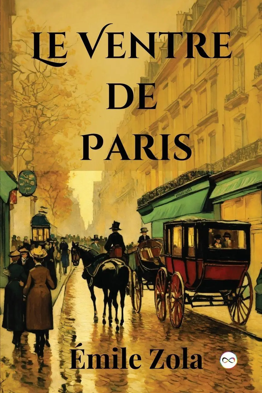 Cover: 9789361902499 | Le Ventre de Paris (French Edition) | Émile Zola | Taschenbuch | 2024