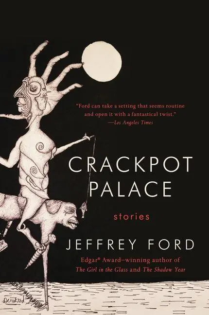 Cover: 9780062122599 | Crackpot Palace | Jeffrey Ford (u. a.) | Taschenbuch | Englisch | 2022