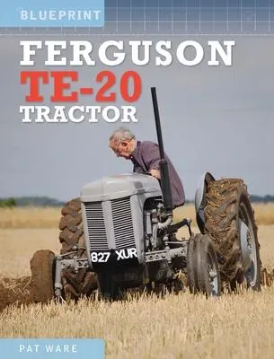 Cover: 9781800352599 | Ferguson TE-20 Tractor | Pat Ware | Buch | Gebunden | Englisch | 2022