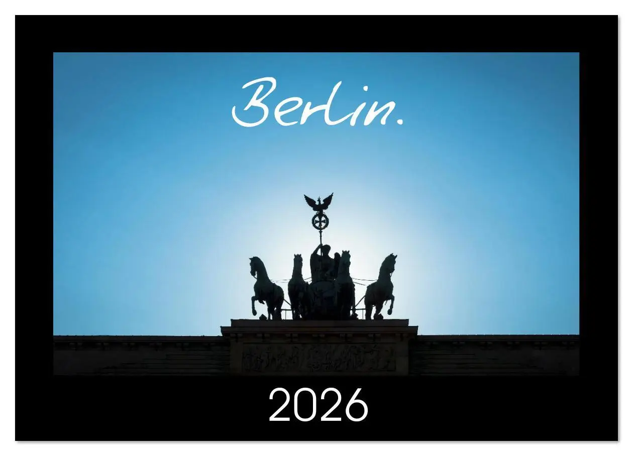 Cover: 9783516572599 | Berlin. 2026 (Wall Calendar 2026 DIN A4 landscape), CALVENDO 12...