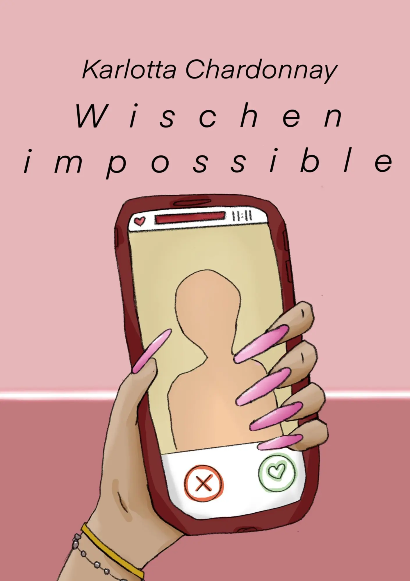 Cover: 9783756222599 | Wischen impossible | Karlotta Chardonnay | Taschenbuch | Paperback