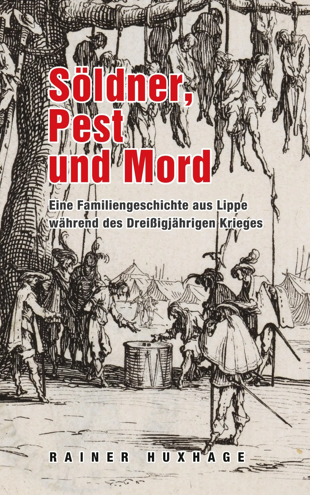 Cover: 9783819202599 | Söldner, Pest und Mord | Rainer Huxhage | Taschenbuch | 32 S. | 2025