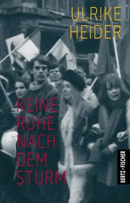 Cover: 9783865052599 | Keine Ruhe nach dem Sturm | Ulrike Heider | Taschenbuch | 308 S.