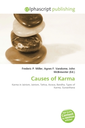 Causes of Karma | Frederic P. Miller (u. a.) | Taschenbuch | Englisch | Alphascript Publishing | EAN 9786130692599 - Miller, Frederic P.