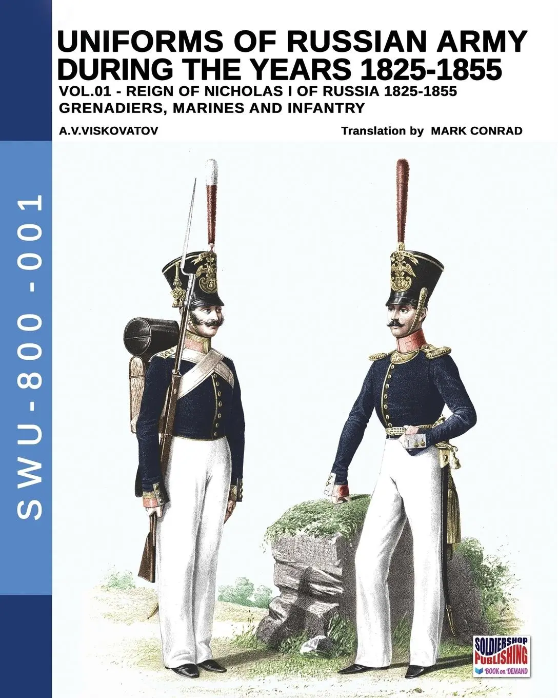 Cover: 9788893272599 | Uniforms of Russian Army during the years 1825-1855. Vol. 1 | Buch