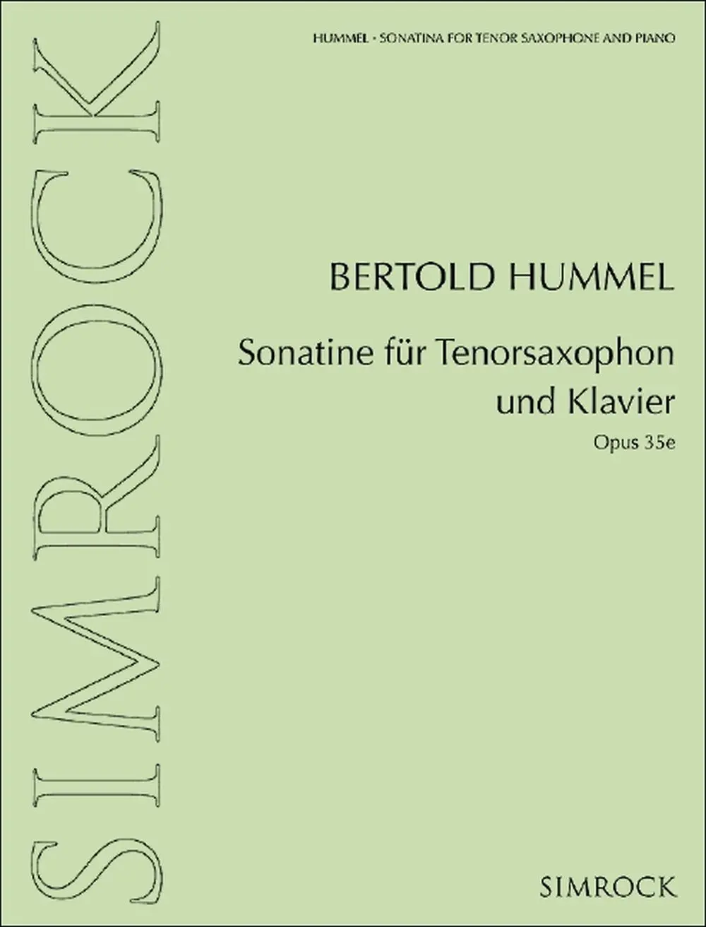 Cover: 9790221122599 | Sonatina for tenor saxophone and piano | Op. 35e | Bertold Hummel
