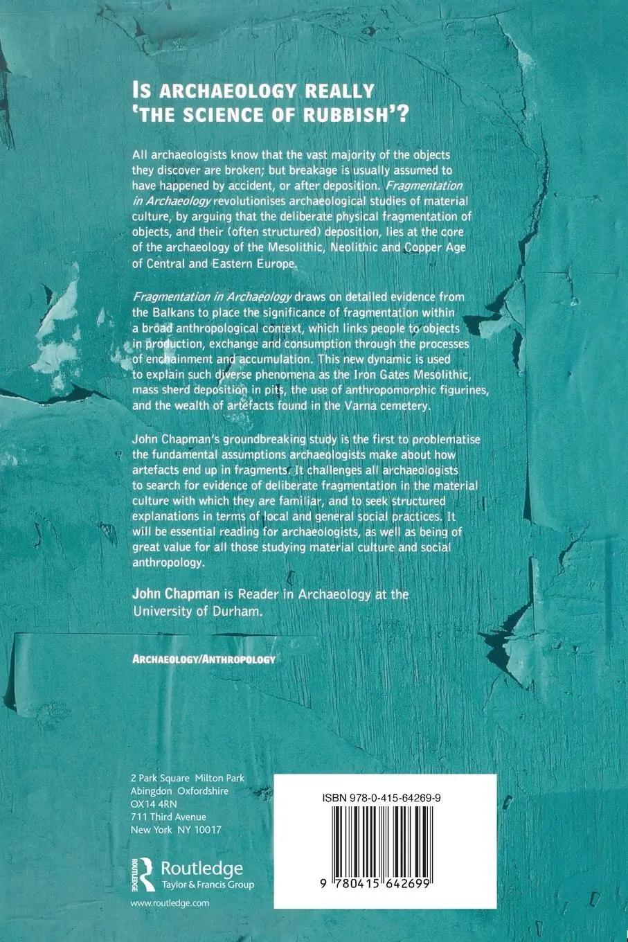 Rückseite: 9780415642699 | Fragmentation in Archaeology | John Chapman | Taschenbuch | Englisch
