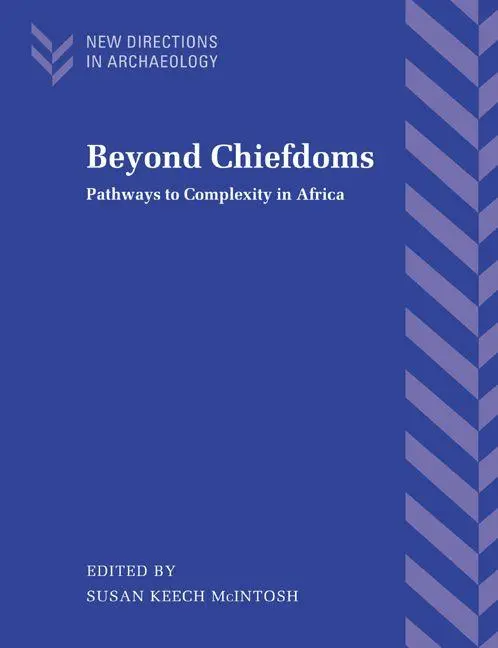 Cover: 9780521022699 | Beyond Chiefdoms | Pathways to Complexity in Africa | Audouze (u. a.)