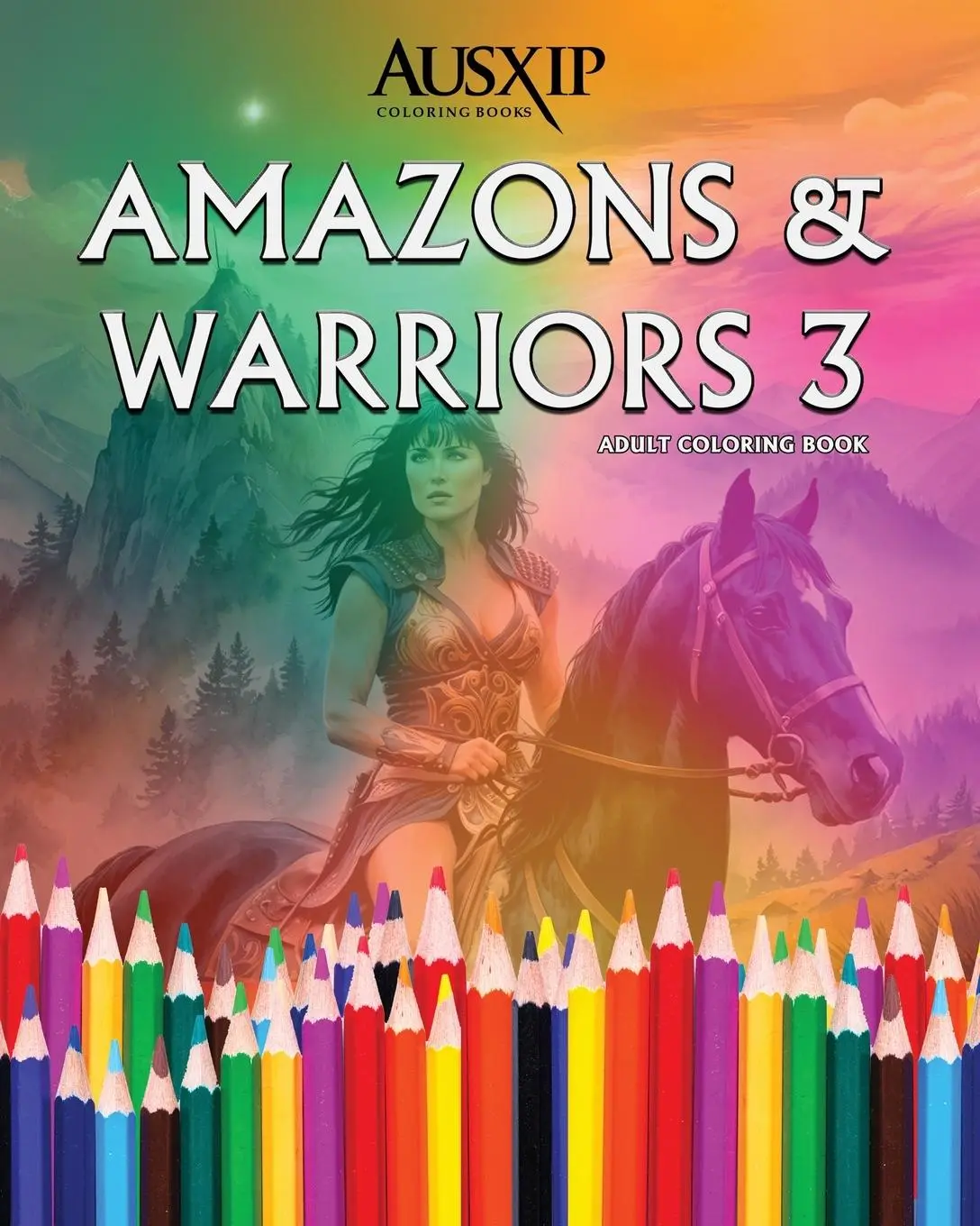Cover: 9780645632699 | Amazons &amp; Warriors 3 | Adult Coloring Book | Book (u. a.) | Buch