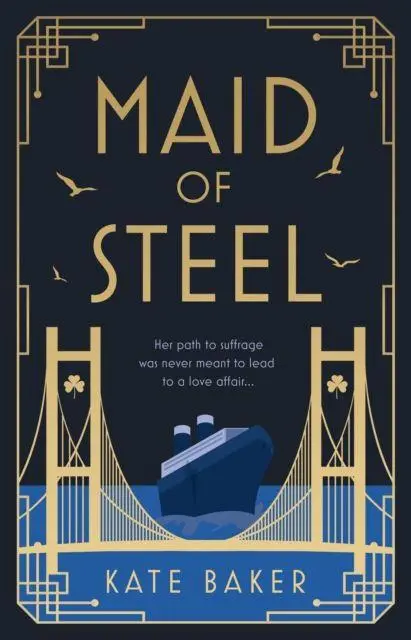 Cover: 9781915352699 | Maid of Steel | Kate Baker | Taschenbuch | Kartoniert / Broschiert