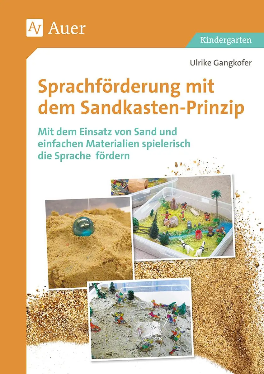 Cover: 9783403082699 | Sprachförderung mit dem Sandkastenprinzip | Ulrike Gangkofer | 84 S.