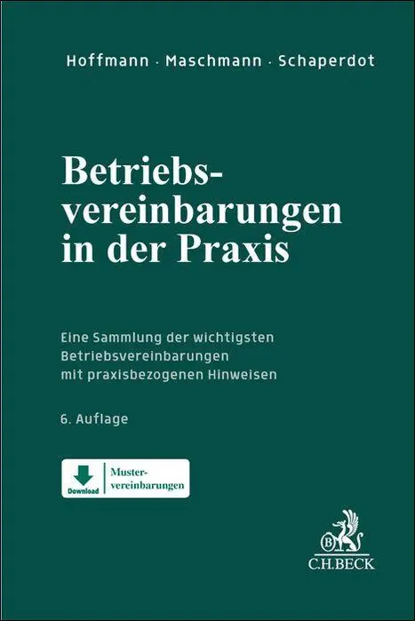 Cover: 9783406812699 | Betriebsvereinbarungen in der Praxis | Bianca Hoffmann (u. a.) | Buch
