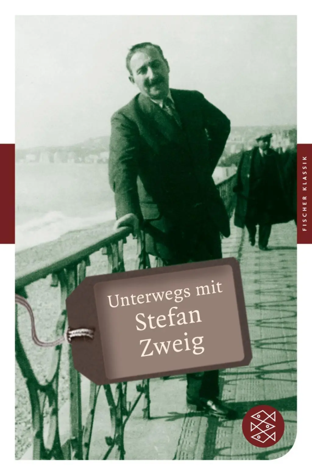 Cover: 9783596902699 | Unterwegs mit Stefan Zweig | Fischer Klassik | Lea K. Ostmann | Buch