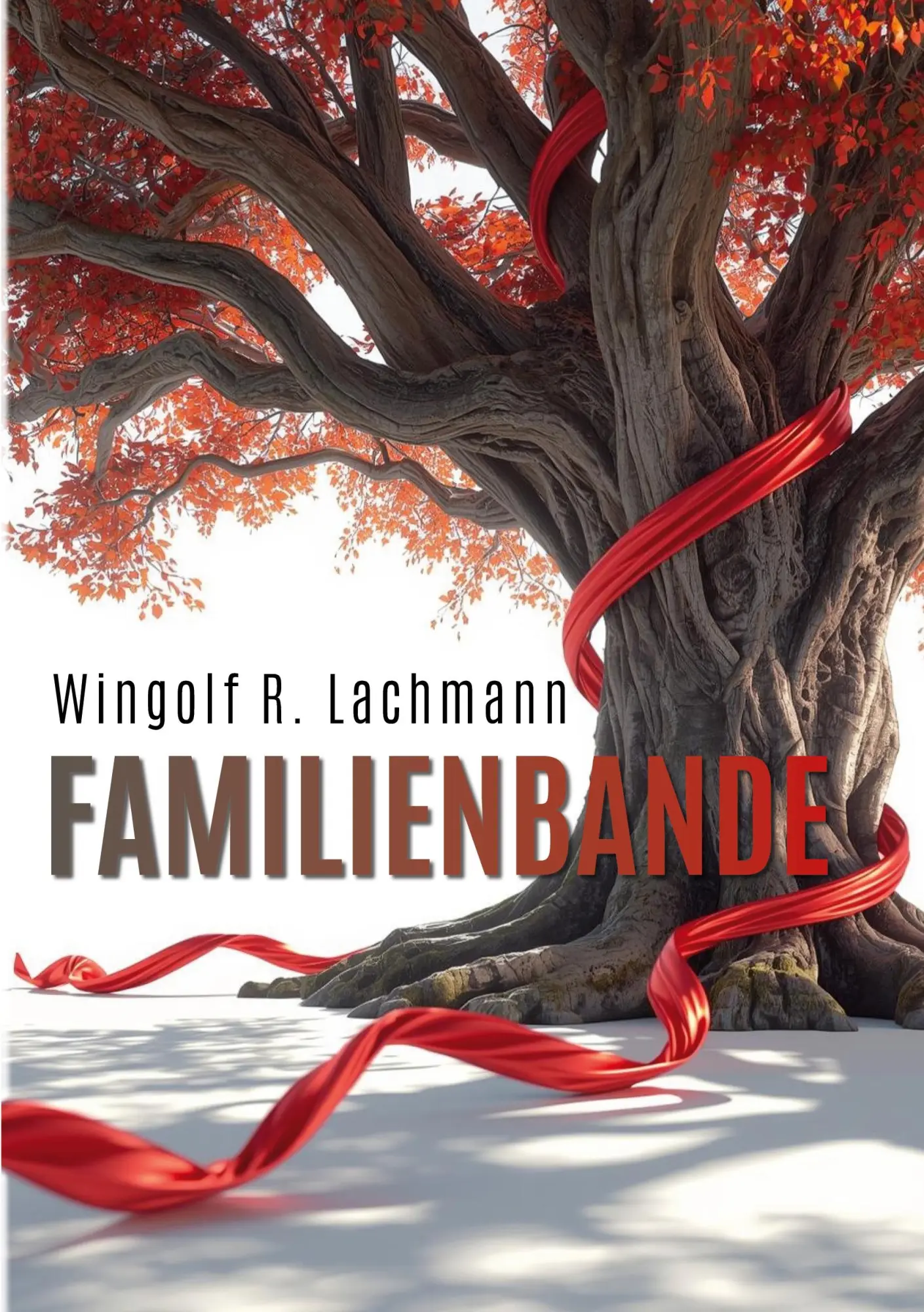 Cover: 9783695142699 | Familienbande | Wingolf R. Lachmann | Taschenbuch | 192 S. | Deutsch
