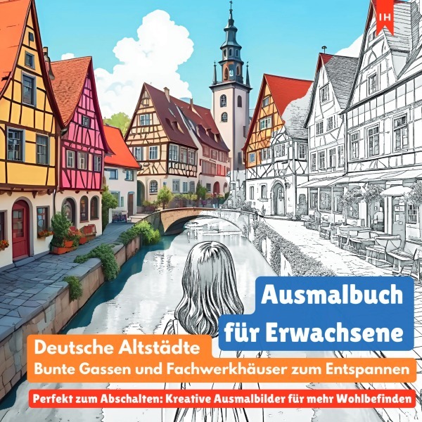Cover: 9783819052699 | Ausmalbuch für Erwachsene: Deutsche Altstädte, bunte Gassen und...