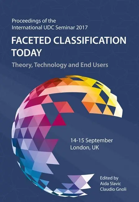 Cover: 9783956502699 | Faceted Classification Today | Aida Slavic (u. a.) | Taschenbuch | XI