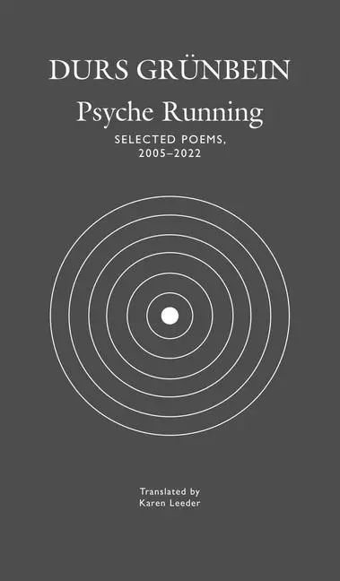 Cover: 9781803092799 | Psyche Running | Selected Poems, 2005-2022 | Durs Grünbein | Buch