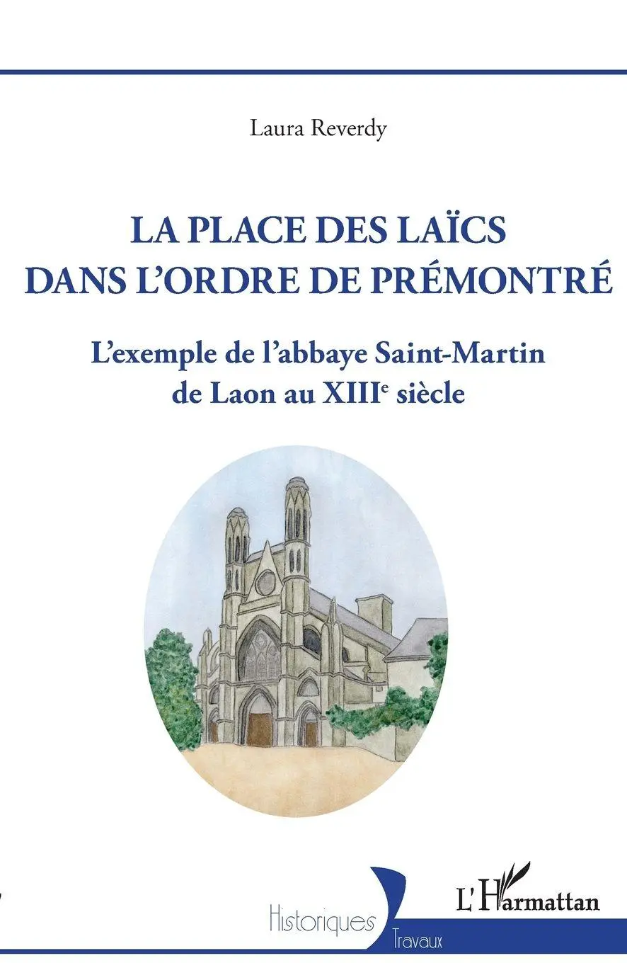 Cover: 9782140282799 | La Place des laïcs dans l'Ordre de Prémontré | Laura Reverdy | Buch