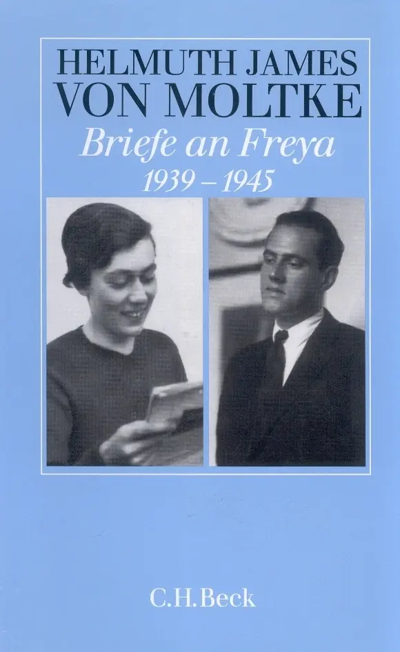 Cover: 9783406352799 | Briefe an Freya 1939-1945 | Helmuth James von Moltke | Buch | 683 S.