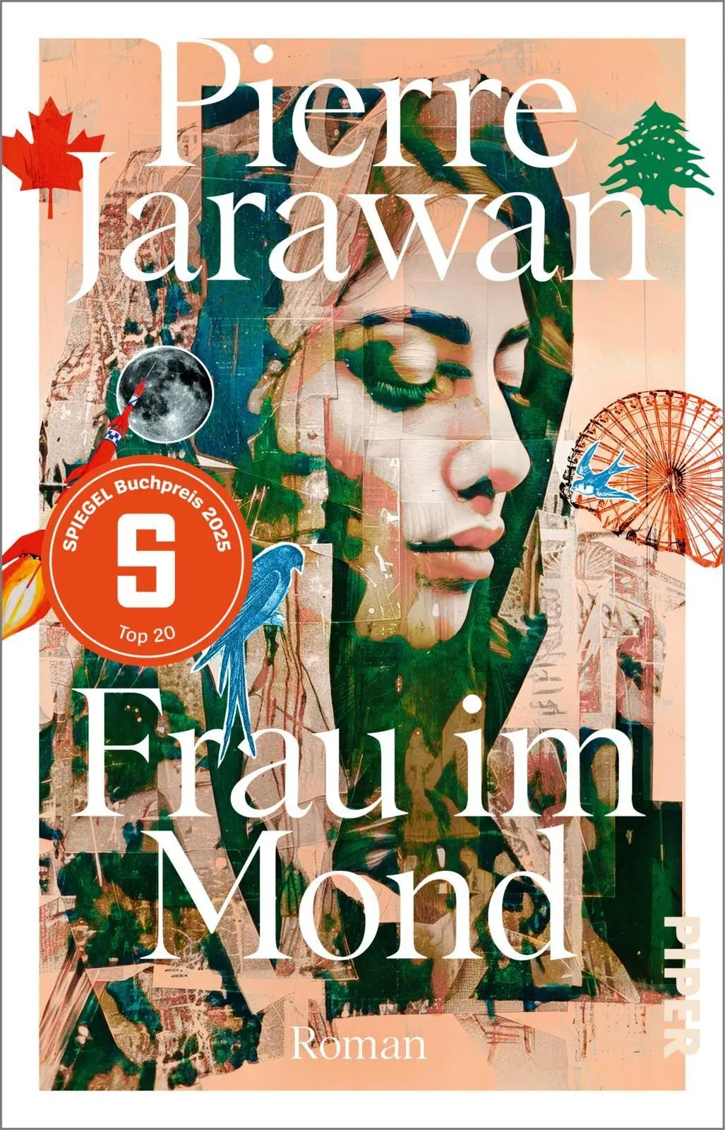 Cover: 9783492322799 | Frau im Mond | Pierre Jarawan | Taschenbuch | 496 S. | Deutsch | 2026