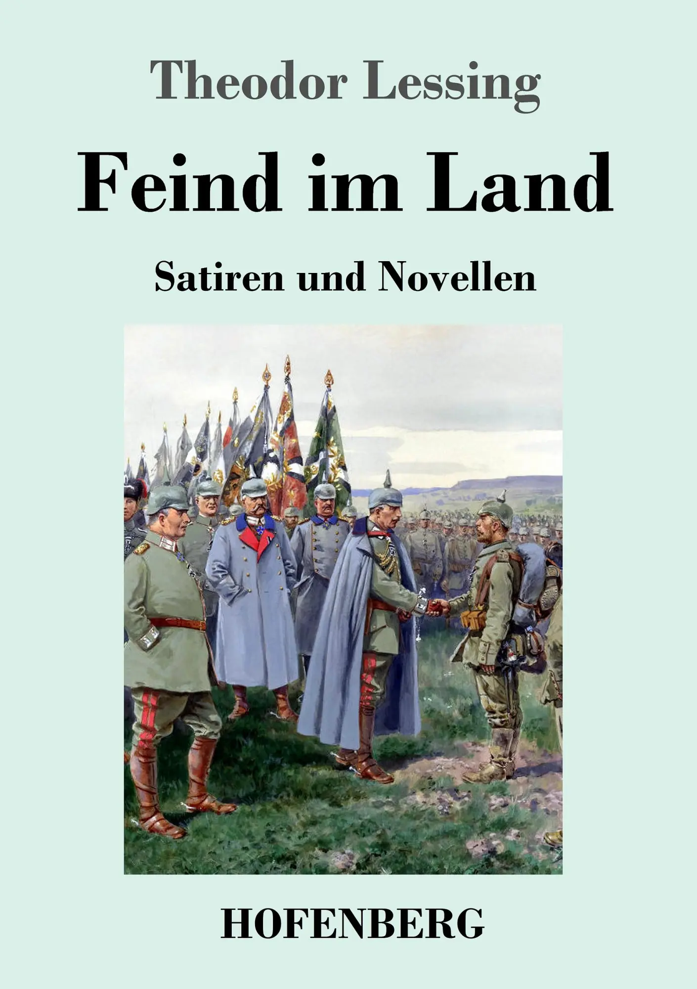 Cover: 9783743712799 | Feind im Land | Satiren und Novellen | Theodor Lessing | Taschenbuch