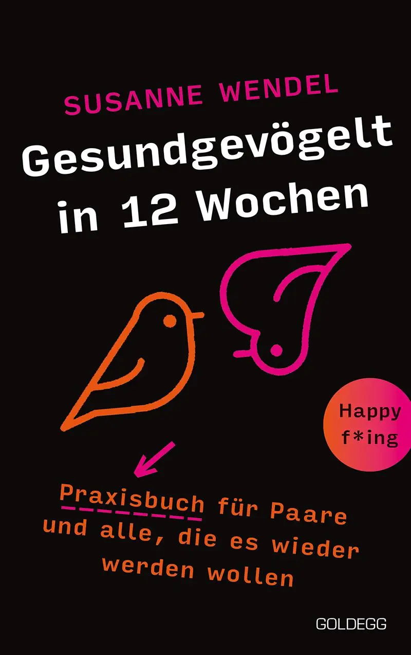 Cover: 9783990602799 | Gesundgevögelt in 12 Wochen. Praxisbuch für Paare und alle, die es...