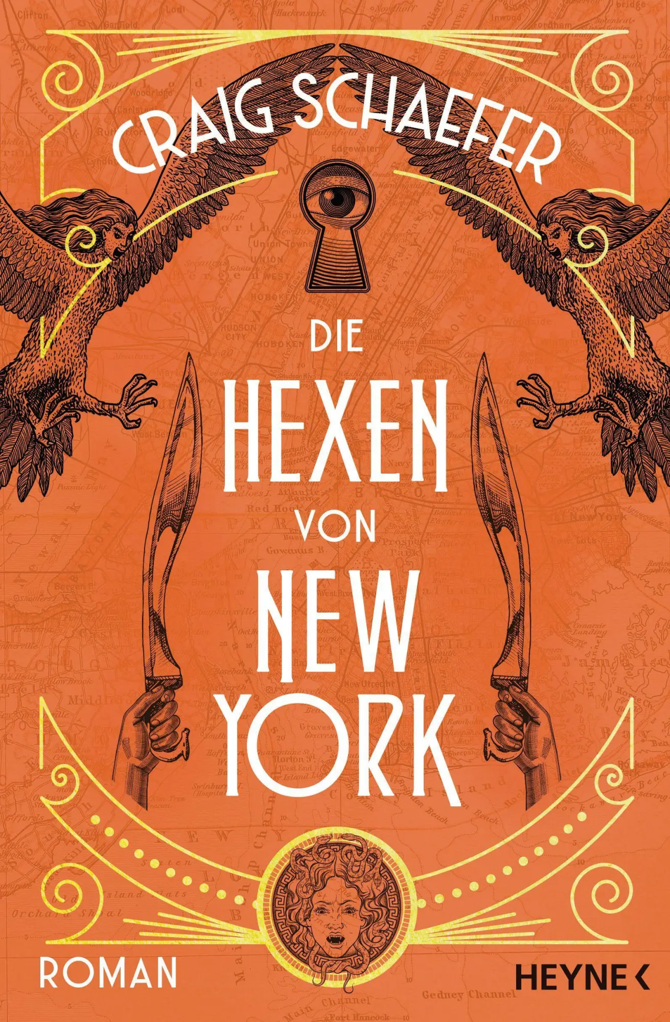 Cover: 9783453322899 | Die Hexen von New York | Roman | Craig Schaefer | Taschenbuch | 512 S.