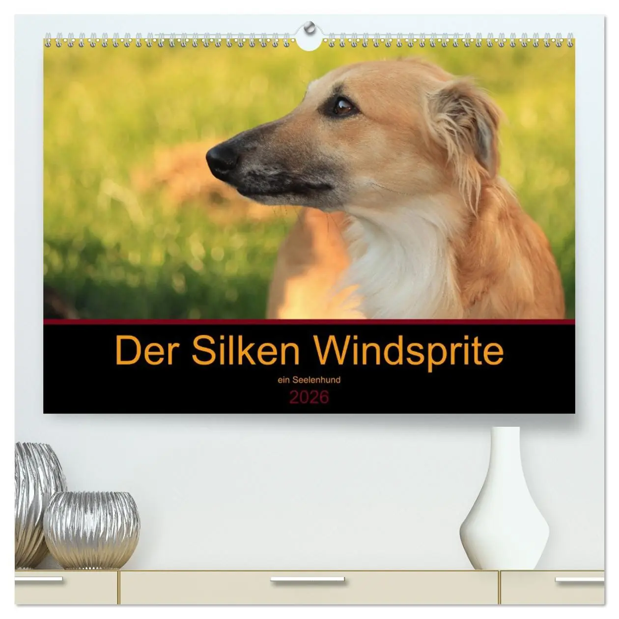 Cover: 9783457762899 | Der Silken Windsprite - ein Seelenhund (hochwertiger Premium...