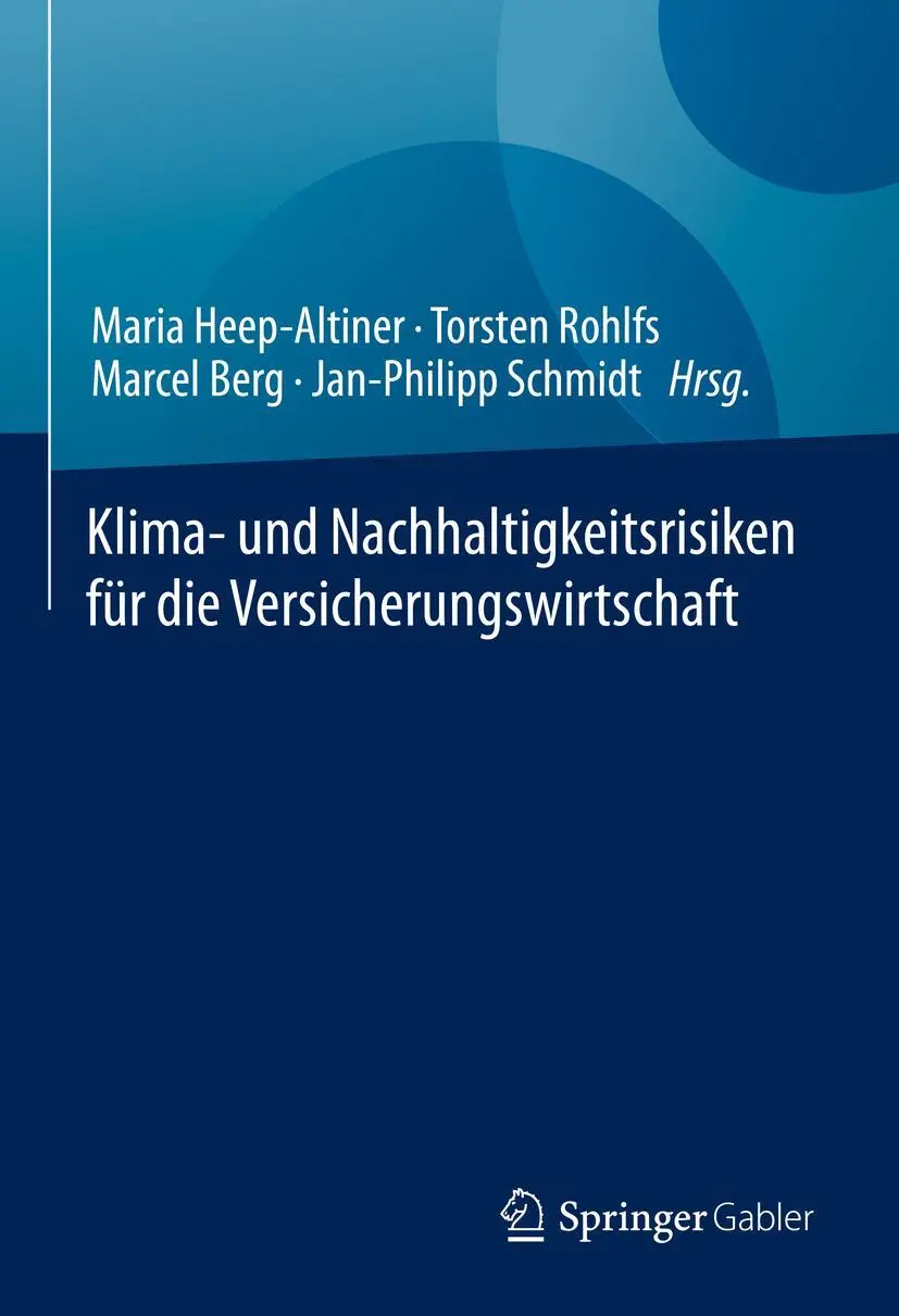 Cover: 9783658352899 | Klima- und Nachhaltigkeitsrisiken für die Versicherungswirtschaft