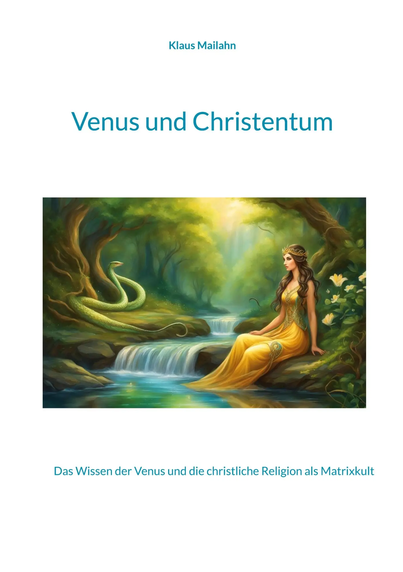 Cover: 9783696352899 | Venus und Christentum | Klaus Mailahn | Taschenbuch | 296 S. | Deutsch