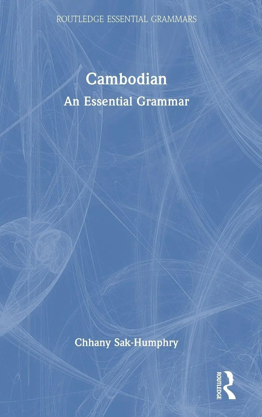 Cover: 9781138482999 | Cambodian | An Essential Grammar | Chhany Sak-Humphry | Buch | 2025