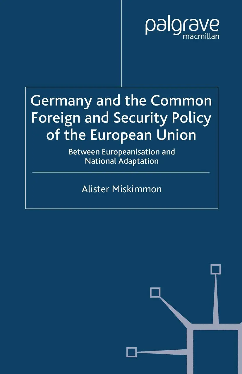 Cover: 9781349352999 | Germany and the Common Foreign and Security Policy of the European...