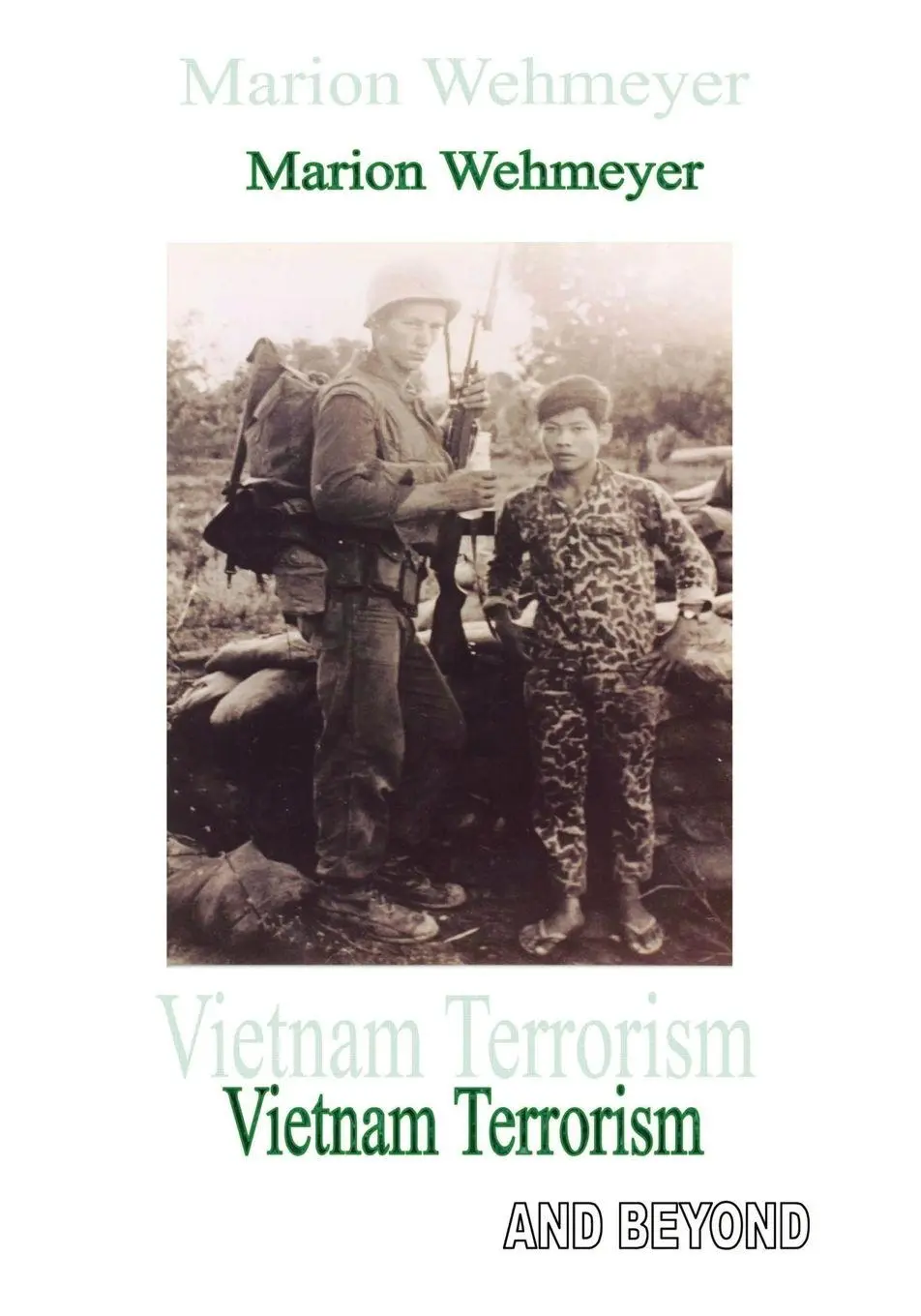 Cover: 9781425102999 | Vietnam Terrorism | Marion Wehmeyer | Taschenbuch | Englisch | 2007