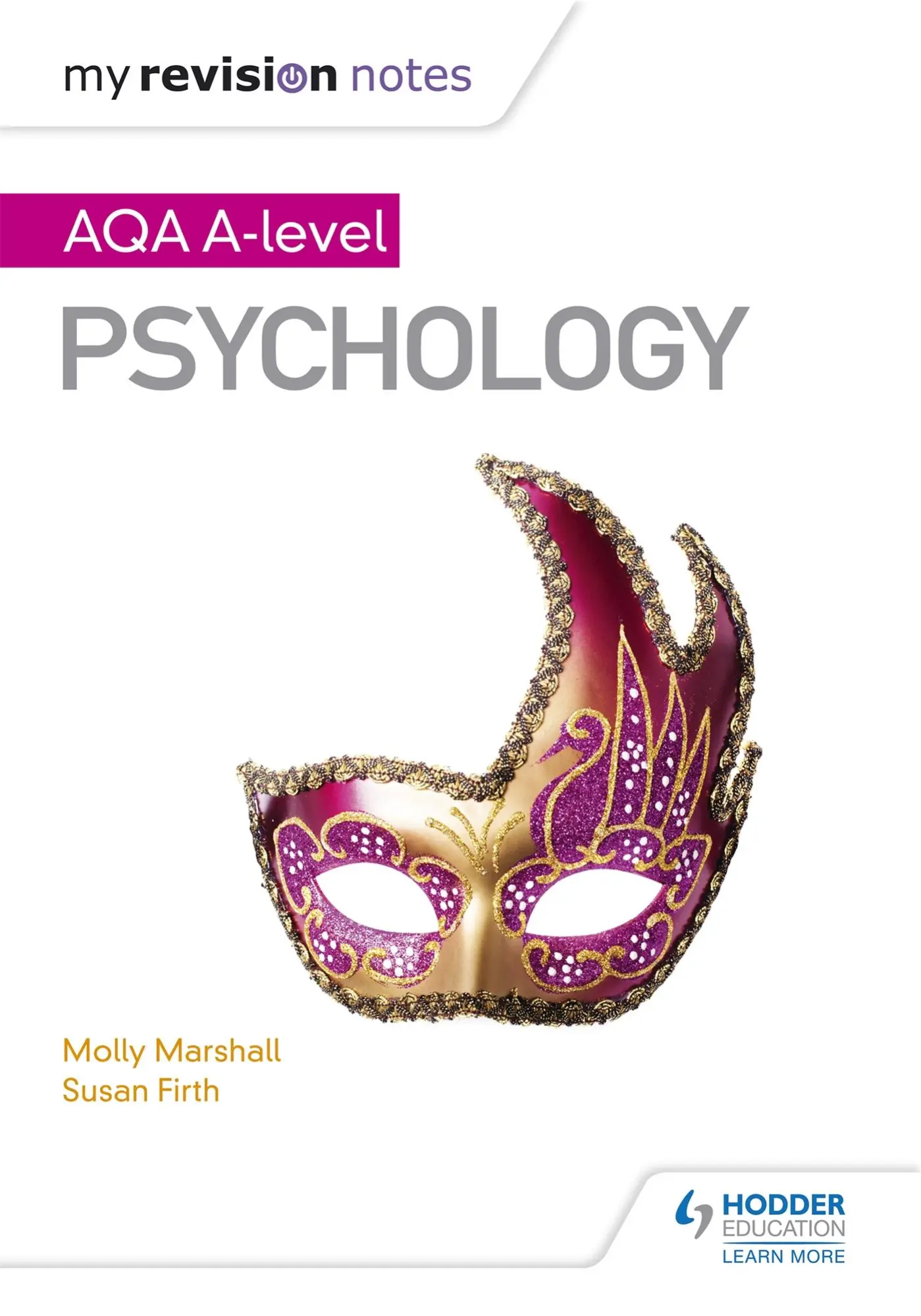 Cover: 9781471882999 | My Revision Notes: AQA A Level Psychology | Molly Marshall (u. a.)