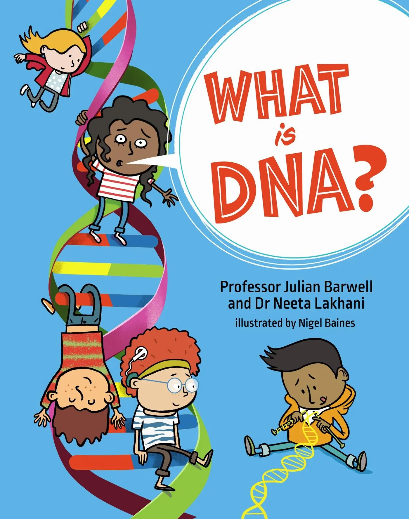 Cover: 9781526322999 | What is DNA? | Professor Julian Barwell (u. a.) | Buch | Gebunden