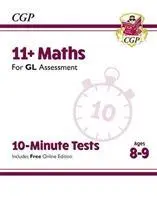 Cover: 9781789082999 | 11+ GL 10-Minute Tests: Maths - Ages 8-9 (with Online Edition) | Books