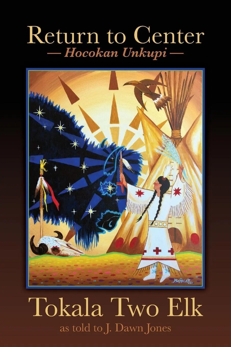 Cover: 9781935052999 | Return to Center | Tokala Two Elk | Taschenbuch | Englisch | 2024