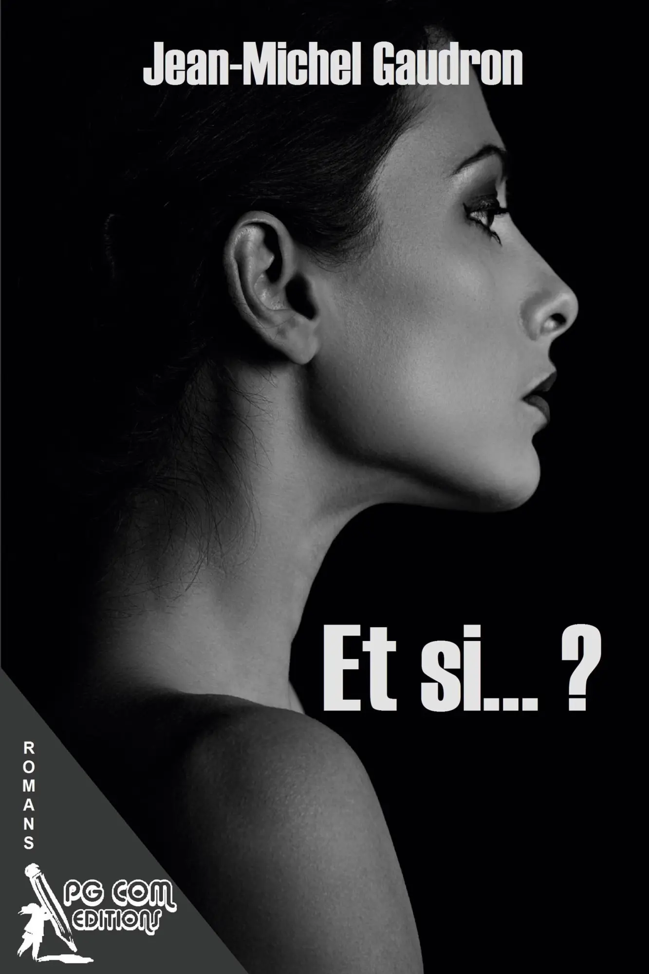 Cover: 9782917822999 | Et si... ? | Jean-Michel Gaudron | Taschenbuch | Französisch | 2024