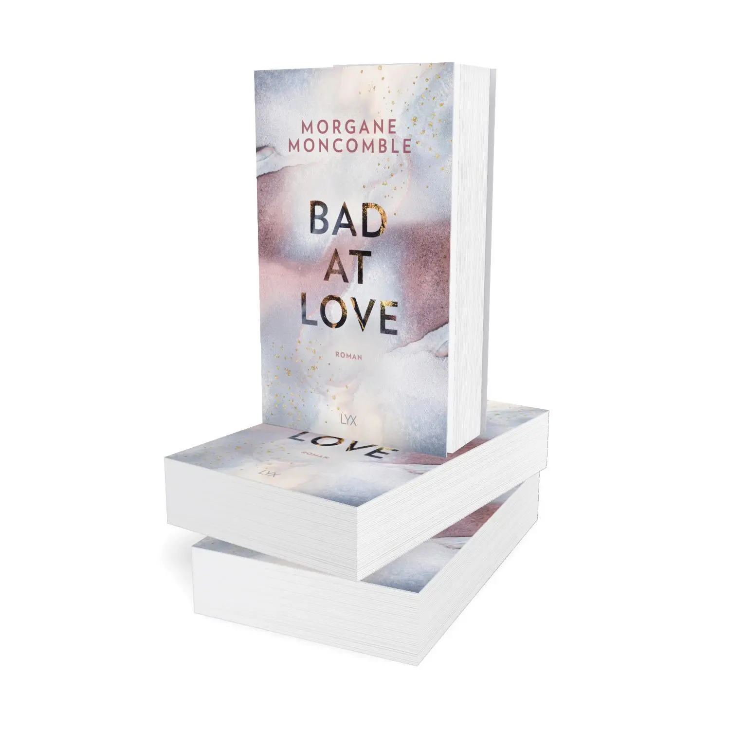 Bild: 9783736312999 | Bad At Love | Morgane Moncomble | Taschenbuch | 464 S. | Deutsch | LYX