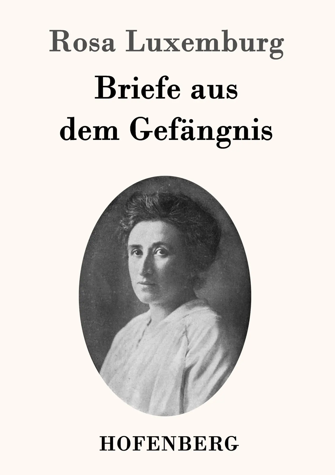 Cover: 9783843092999 | Briefe aus dem Gefängnis | Rosa Luxemburg | Taschenbuch | 56 S. | 2016