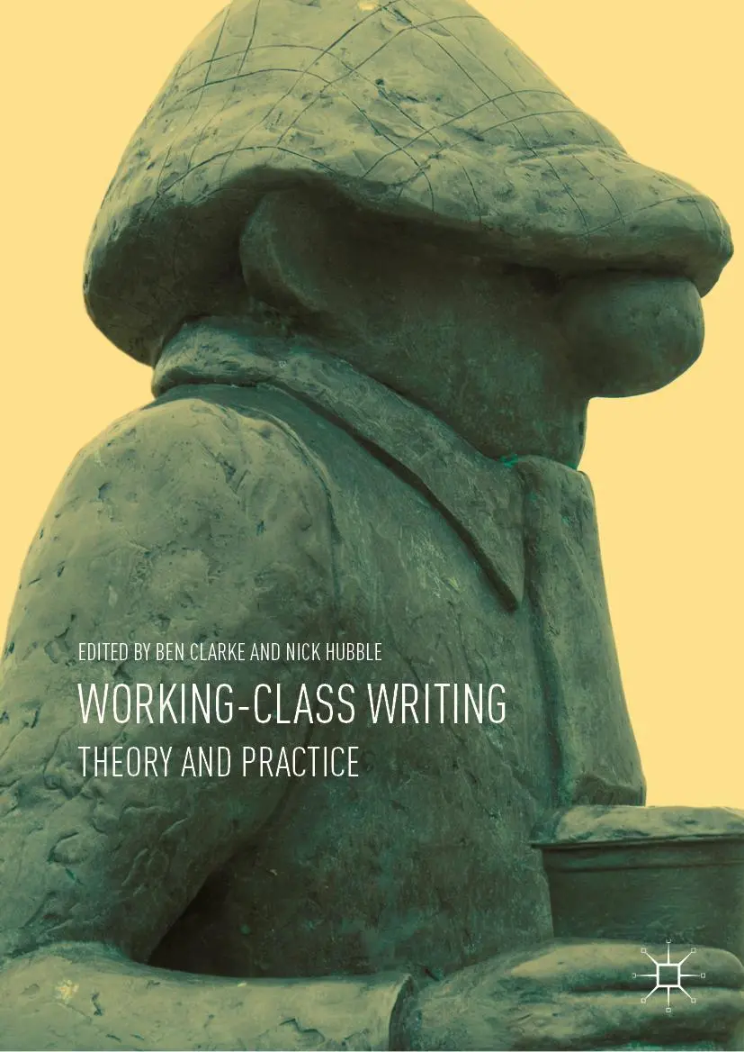 Cover: 9783319963099 | Working-Class Writing | Theory and Practice | Nick Hubble (u. a.) | xv