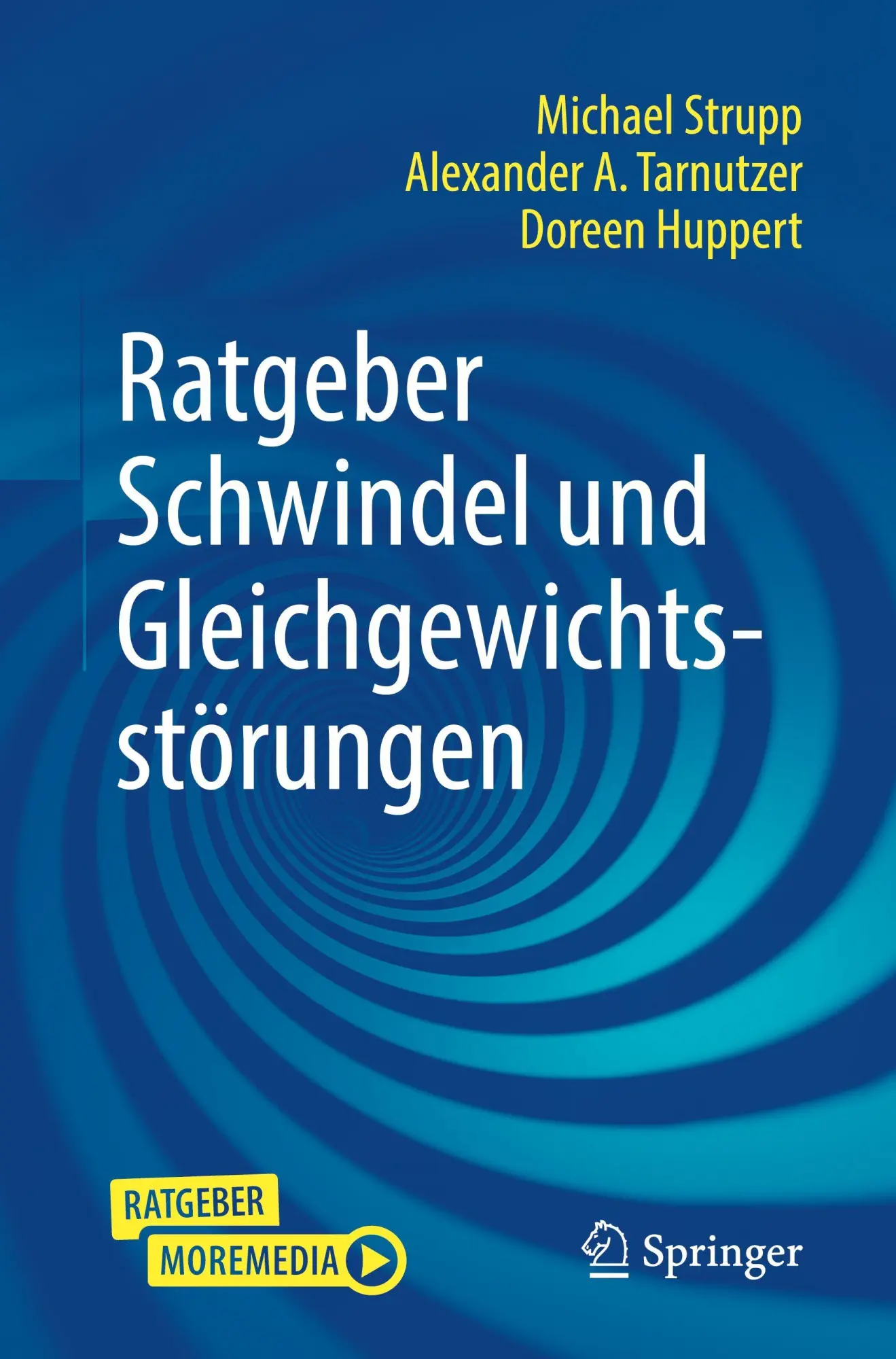 Cover: 9783662713099 | Ratgeber Schwindel und Gleichgewichtsstörungen | Strupp (u. a.) | Buch