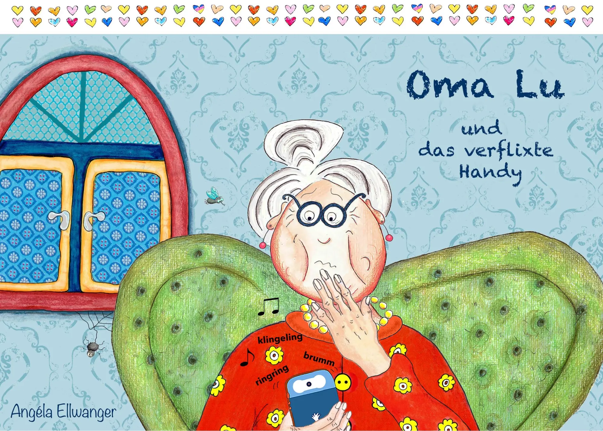 Cover: 9783746033099 | Oma Lu und das verflixte Handy | Angéla Ellwanger | Taschenbuch | 2017