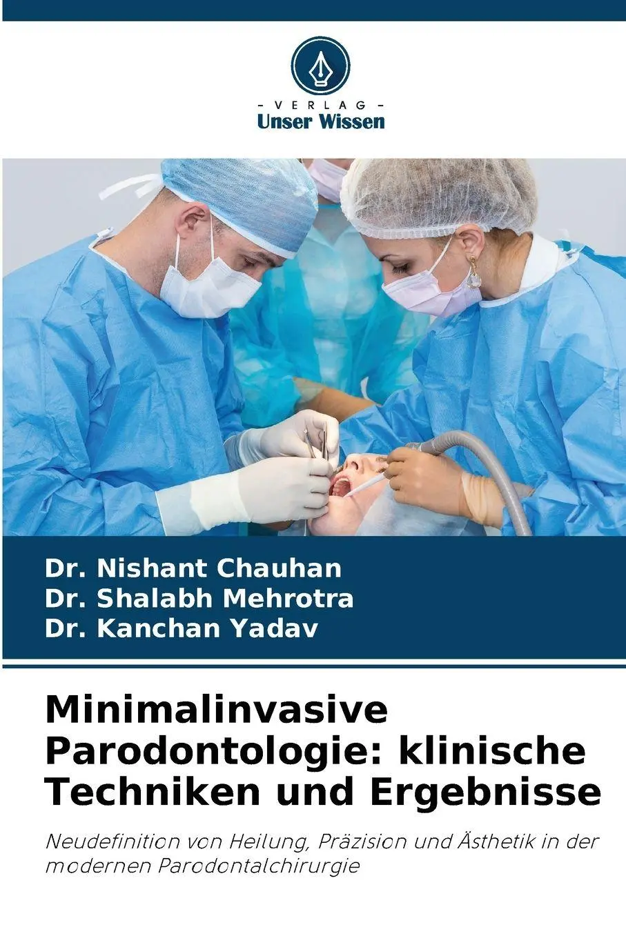 Cover: 9786202433099 | Minimalinvasive Parodontologie: klinische Techniken und Ergebnisse