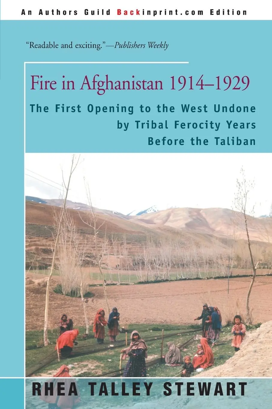 Cover: 9780595093199 | Fire in Afghanistan 1914-1929 | Rhea Talley Stewart | Taschenbuch